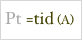 Pt =tid (A)